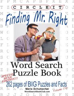 Circle It Finding Mr. Right Large Print Word Search Puzzle Book