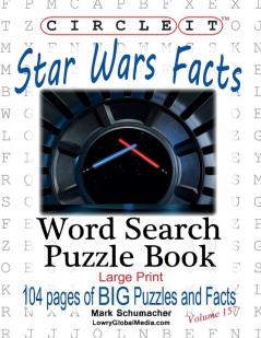 Circle It Star Wars Facts Word Search Puzzle Book