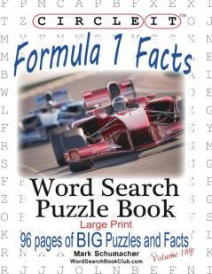Circle It Formula 1 / Formula One / F1 Facts Word Search Puzzle Book