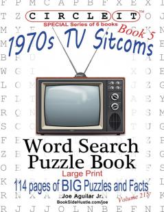 Circle It 1970s Sitcoms Facts Book 5 Word Search Puzzle Book