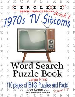Circle It 1970s Sitcoms Facts Book 1 Word Search Puzzle Book