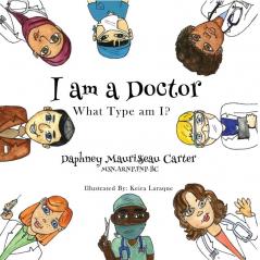 I am a Doctor: What type am I?: 1