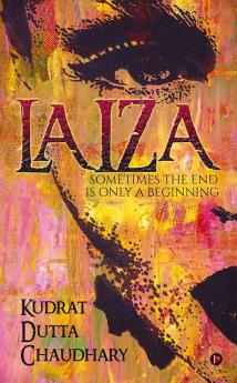 Laiza:Sometimes the End Is Only a Beginning