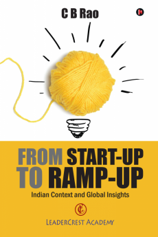 From Start-Up to Ramp-Up:Indian Context and Global Insights