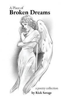 A Place of Broken Dreams