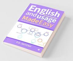 English Grammar And Usage Made Easy:Learning English Language And Grammar Made Simple