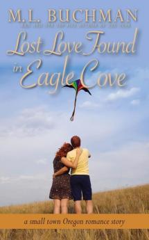 Lost Love Found in Eagle Cove: a small town Oregon romance: 5