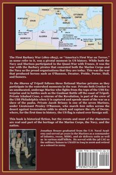 To the Shores of Tripoli: 1 (Battles of the Marine Corps)