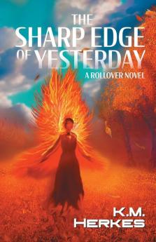 The Sharp Edge Of Yesterday: A Rough Passages Novel: 2