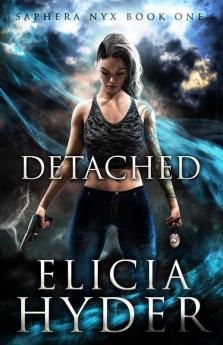 Detached: 1 (Saphera Nyx)