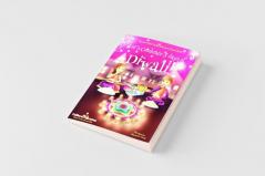 Let's Celebrate 5 Days of Diwali! (Maya & Neel's India Adventure Series Book 1)