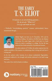 The Early T. S. Eliot: An Artist In The Making