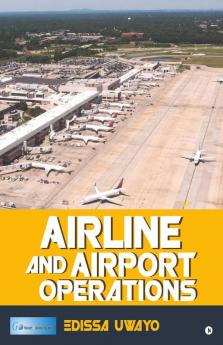 Airline And Airport Operations