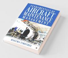 Fundamentals Of Aircraft Maintenance Management