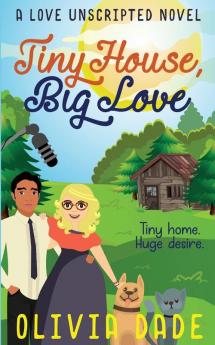 Tiny House Big Love