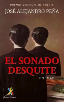 El soñado desquite: Poemas: 9 (Papyrus)