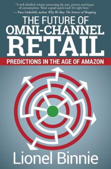 The Future of Omni-Channel Retail