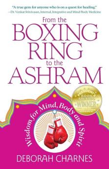 From the Boxing Ring to the Ashram