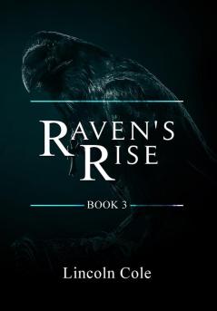 Raven's Rise: 3 (World on Fire)