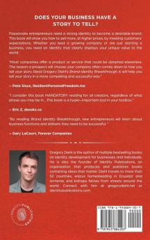 Brand Identity Breakthrough: How to Craft Your Company's Unique Story to Make Your Products Irresistible
