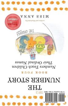 The Number Story 3 / The Number Story 4: Numbers Introduce Eleven Twelve and the Teens / Numbers Teach Children Their Ordinal Names: 3AND4