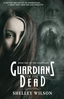 Guardians of the Dead: 1