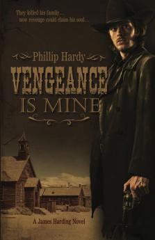 Vengeance Is Mine (James Harding)