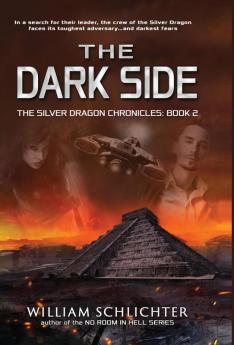 The Dark Side (Silver Dragon Chronicles)