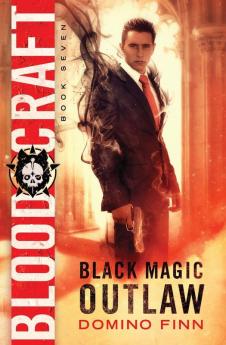 Blood Craft: 7 (Black Magic Outlaw)