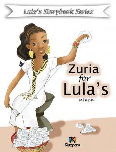 Zuria for Lula's niece - Children Book