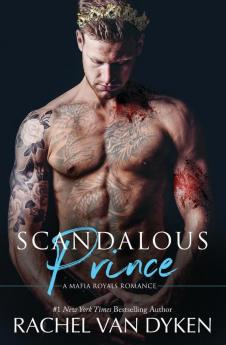 Scandalous Prince: 2 (Mafia Royals)