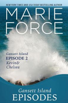 Gansett Island Episode 2: Kevin & Chelsea: 18