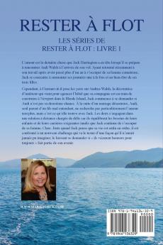 Rester à Flot Les séries de Rester à Flot: Livre 1