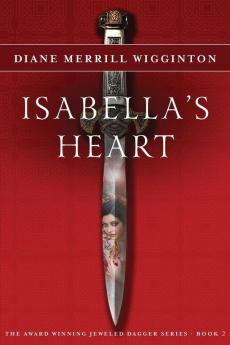 Isabella's Heart: 2 (Jeweled Dagger)