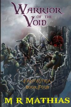 Warrior of the Void: Large Print Edition: 4 (Fantastica)