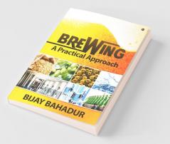 Brewing – A Practical Approach