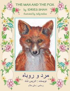 The Man and the Fox: English-Dari Edition (Hoopoe Teaching-Stories)