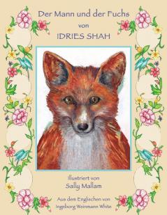 Der Mann und der Fuchs (Hoopoe Teaching-Stories)