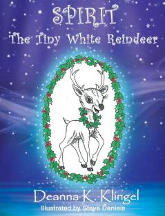 Spirit the Tiny White Reindeer