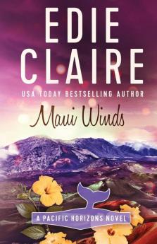 Maui Winds: 3 (Pacific Horizons)