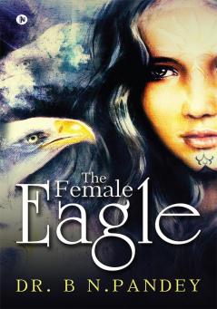 The Female Eagle