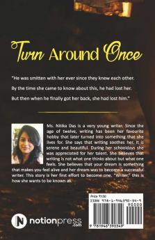 Turn Around Once : The Wish Of An Unfortunate Girl