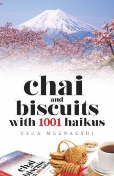 Chai And Biscuits With 1001 Haikus