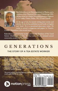 Generations : The Story Of A Tea Estate Worker