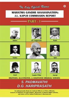 Mahatma Gandhi Assassination : J.L. Kapur Commission Report - Part - 1