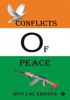 Conflicts of Peace