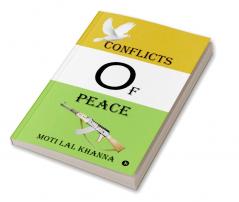 Conflicts of Peace