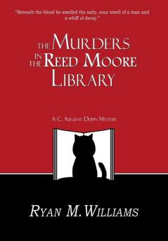 The Murders in the Reed Moore Library: A Cozy Mystery: 1 (Poeville)