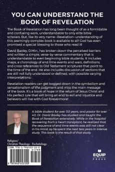 Understanding the Book of Revelation: A Simple Study of End Times and Verse by Verse Study of Revelation