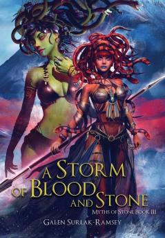 A Storm of Blood and Stone: 3 (Myths of Stone)